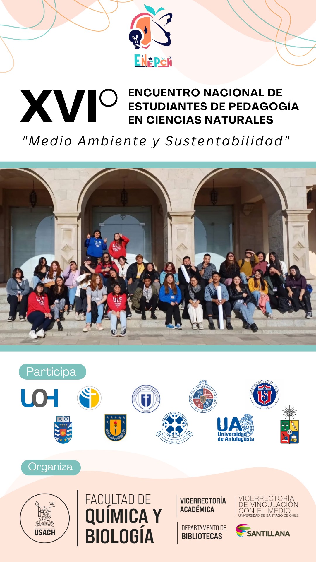 imagen Estudiantes de la Facultad de Química y Biología organizan XVI° Encuentro Nacional de Estudiantes de Pedagogía en Ciencias Naturales