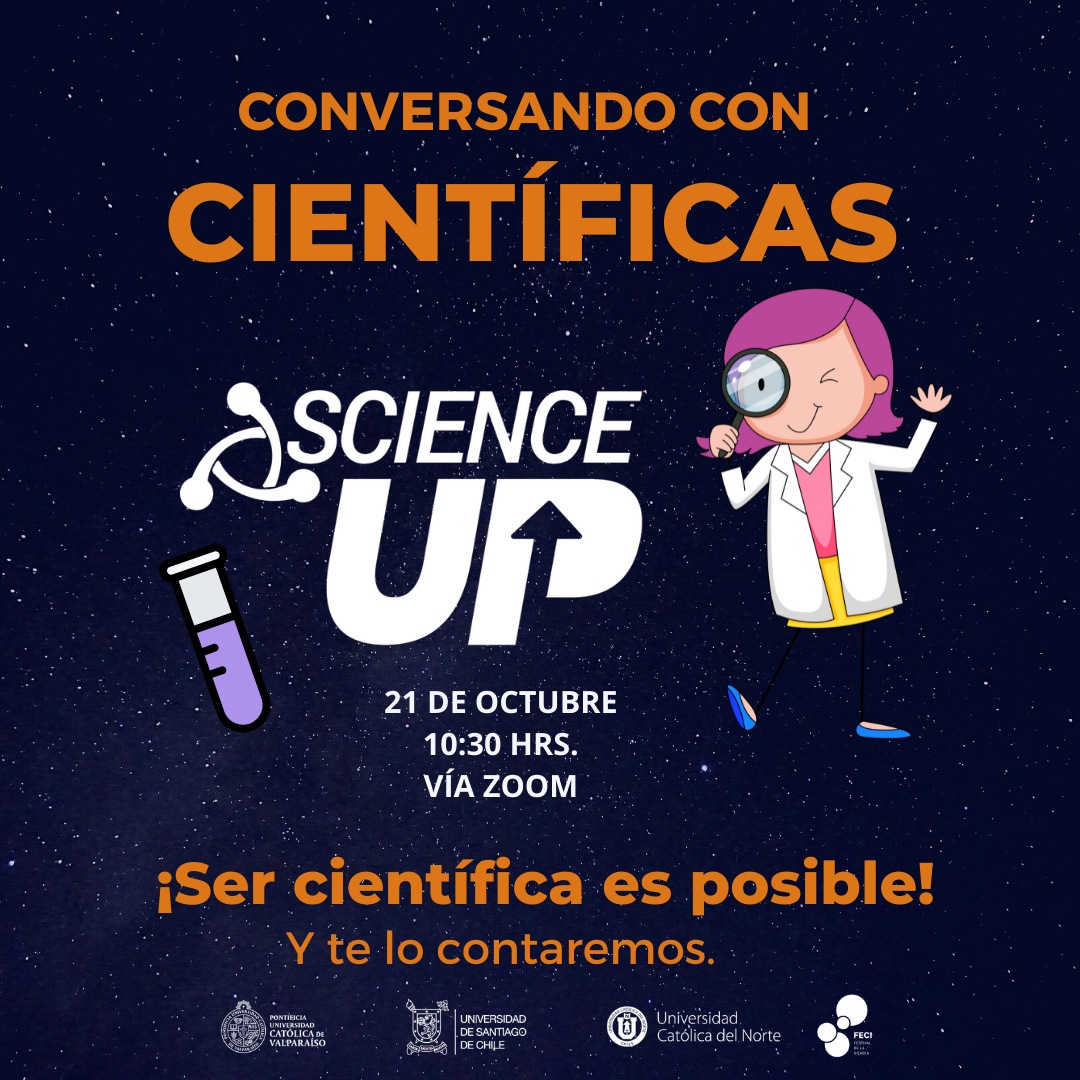 Destacadas científicas de Science Up relataron sus motivaciones y desafíos en conversatorio virtual