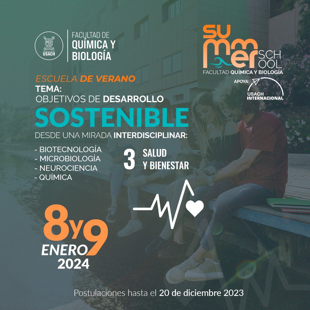 Facultad de Química y Biología organiza su primer Summer School con foco en el Objetivo de Desarrollo Sostenible   N° 3: Salud y Bienestar