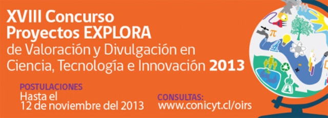 Abiertas postulaciones al XVIII Concurso de Proyectos EXPLORA