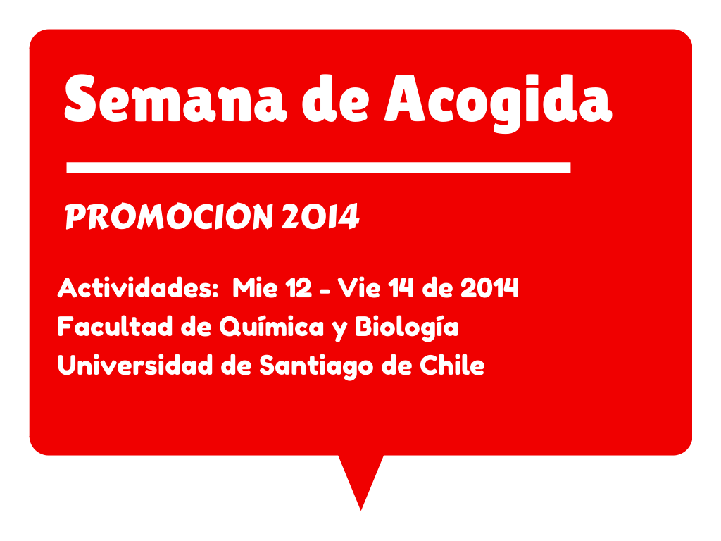 Semana de Acogida e Inicio de clases alumnos primer año