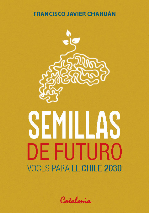 Investigador José Zagal participa en libro "Semillas de Futuro, Voces para el Chile 2030"