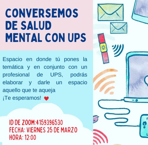 Inicio de actividades 2022 Unidad de Promoción de la Salud Psicológica (UPS) 