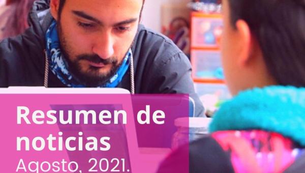 Bienvenidas y bienvenidos al resumen de noticias de agosto 