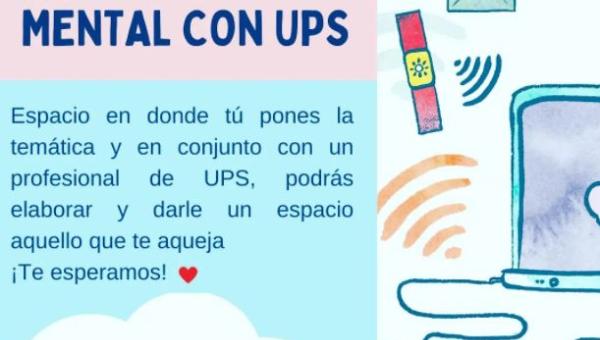 Inicio de actividades 2022 Unidad de Promoción de la Salud Psicológica (UPS) 